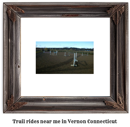 trail rides near me in Vernon, Connecticut